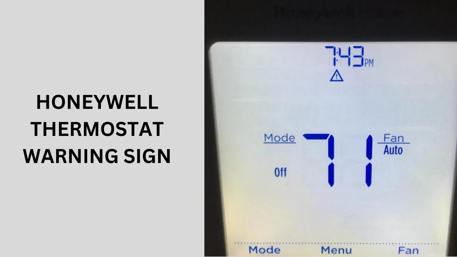 Honeywell Thermostat Warning Sign Causes And Fix Of 2024 1520