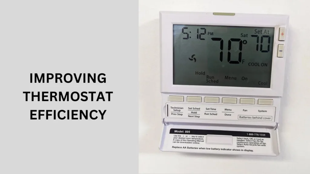 Improving Thermostat Efficiency