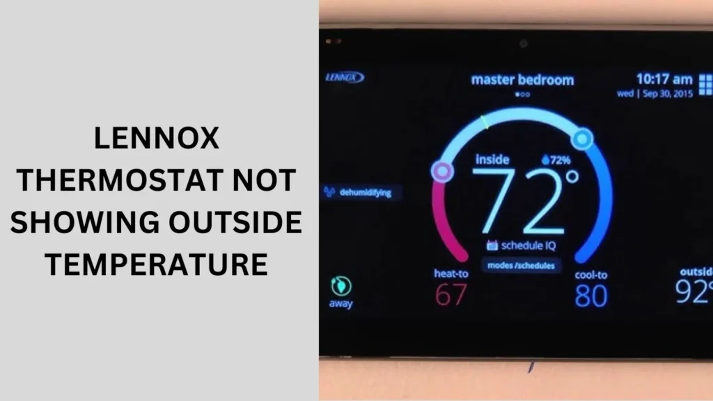 Lennox Thermostat Not Showing Outside Temperature