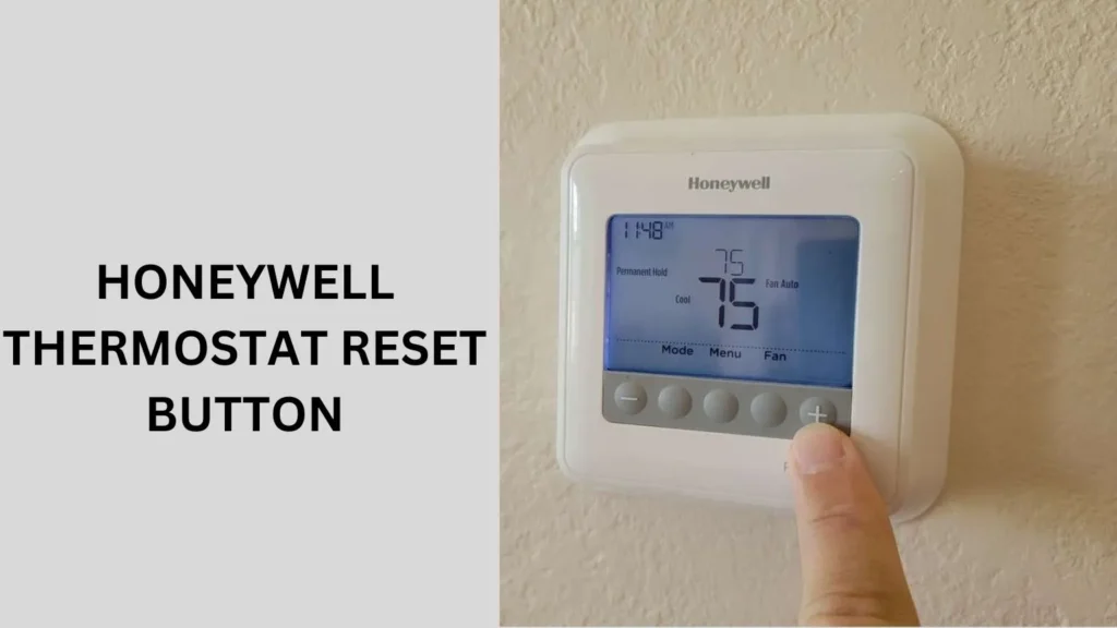 honeywell thermostat reset button