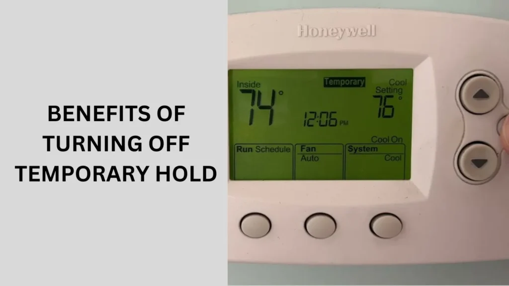 Benefits of Turning Off Temporary Hold