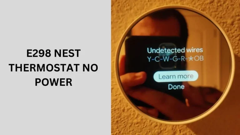 E298 Nest thermostat no power