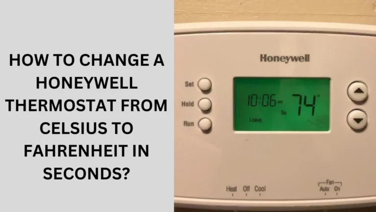 How To Change a Honeywell Thermostat From Celsius to Fahrenheit In Seconds