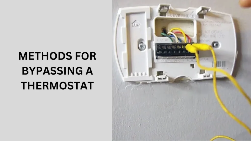 Methods for Bypassing a Thermostat