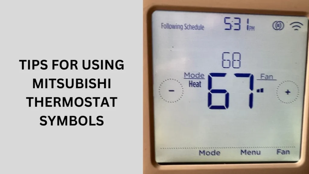 Tips for Using Mitsubishi Thermostat Symbols