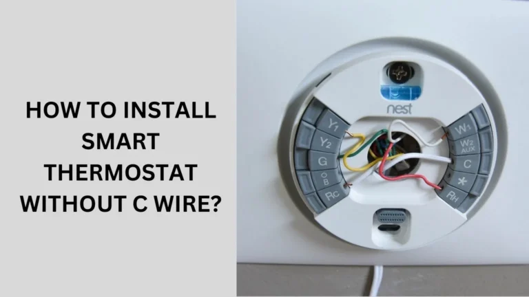 how to install smart thermostat without c wire