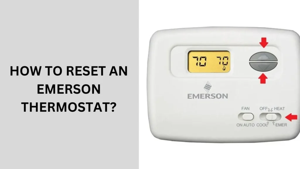 how to reset an emerson thermostat