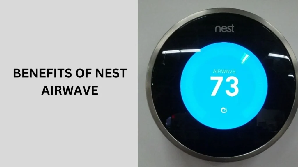 Benefits of Nest Airwave