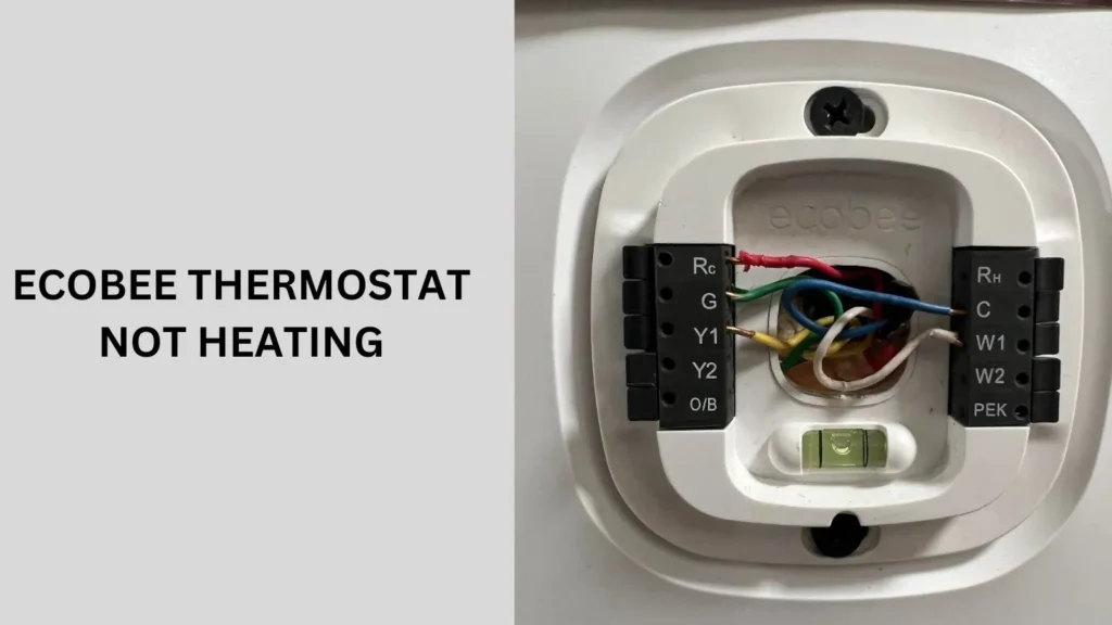 Ecobee Thermostat Not Heating