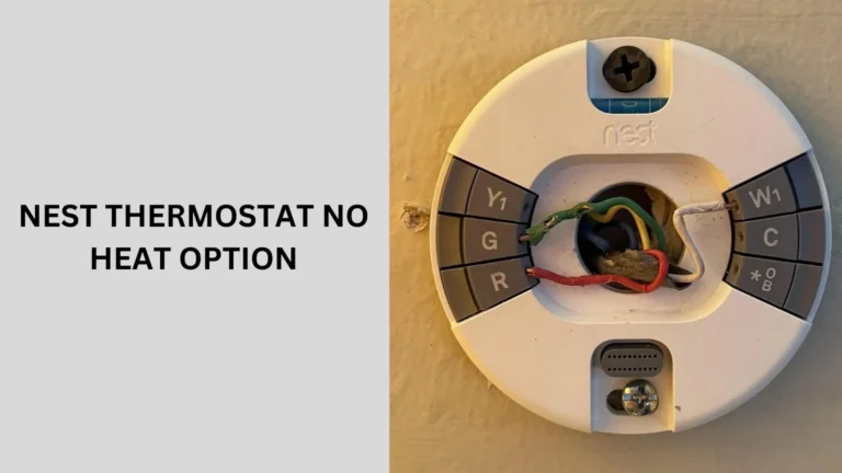 Nest Thermostat No Heat Option