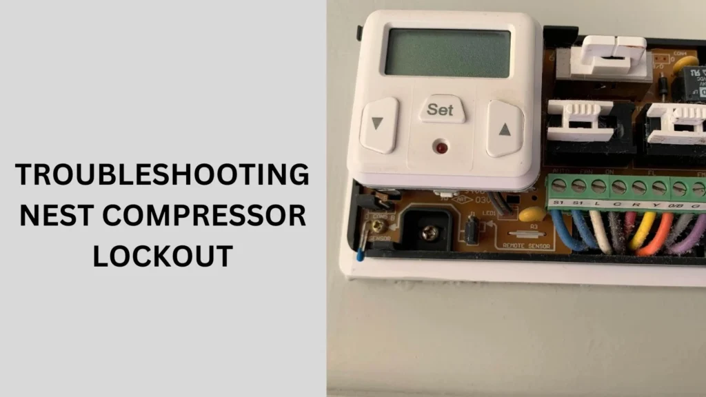 Troubleshooting Nest Compressor Lockout